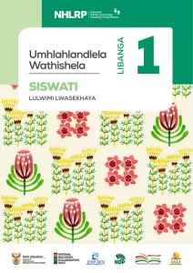 Gr 1 Term 1 & 2 2026 NHLRP HL Siswati Teacher's Guide