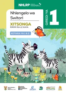 Gr 1 Term 1 & 2 2026 NHLRP HL Xitsonga Anthology