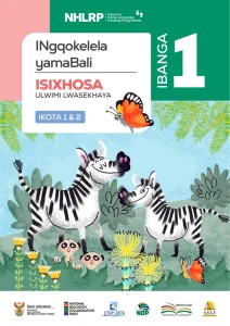 Gr 1 Term 1 & 2 2026 NHLRP HL isiXhosa Anthology