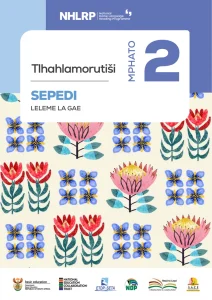 Gr 2 Term 1 & 2 2026 NHLRP HL Sepedi Teacher's Guide