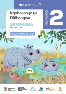 Gr 2 Term 1 & 2 2026 NHLRP HL Setswana Anthology