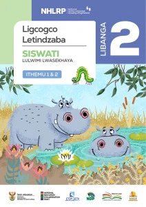Gr 2 Term 1 & 2 2026 NHLRP HL Siswati Anthology