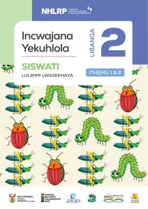 Gr 2 Term 1 & 2 2026 NHLRP HL Siswati Assessment Booklet