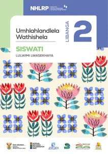 Gr 2 Term 1 & 2 2026 NHLRP HL Siswati Teacher's Guide