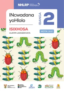 Gr 2 Term 1 & 2 2026 NHLRP HL isiXhosa Assessment Booklet