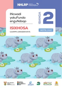 Gr 2 Term 1 & 2 2026 NHLRP HL isiXhosa Core Reader