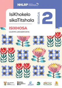 Gr 2 Term 1 & 2 2026 NHLRP HL isiXhosa Teacher's Guide