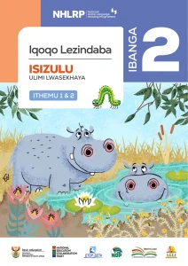 Gr 2 Term 1 & 2 2026 NHLRP HL isiZulu Anthology