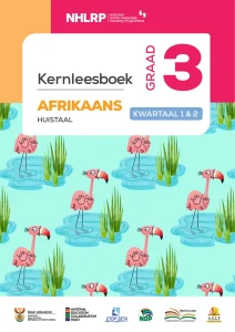Gr 3 Term 1 & 2 2026 NHLRP HL Afrikaans Core Reader