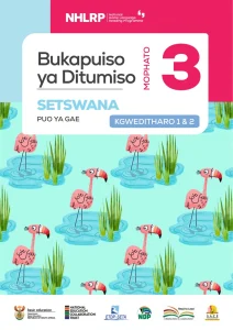Gr 3 Term 1 & 2 2026 NHLRP HL Setswana Core Reader