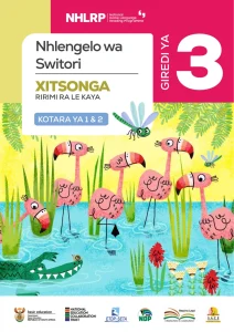 Gr 3 Term 1 & 2 2026 NHLRP HL Xitsonga Anthology