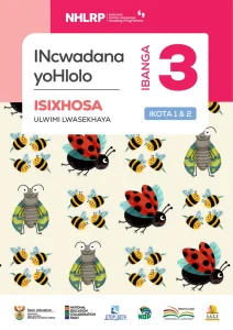 Gr 3 Term 1 & 2 2026 NHLRP HL isiXhosa Assessment Booklet