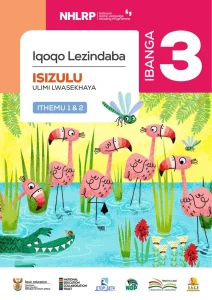 Gr 3 Term 1 & 2 2026 NHLRP HL isiZulu Anthology