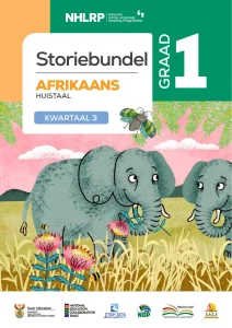 Gr 1 Term 3 2026 NHLRP HL Afrikaans Anthology
