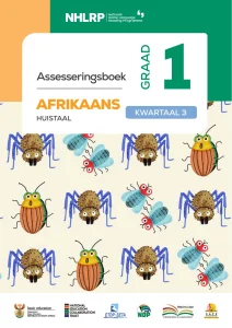 Gr 1 Term 3 2026 NHLRP HL Afrikaans Assessment Book
