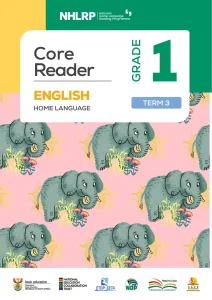 Gr 1 Term 3 2026 NHLRP HL English Core Reader