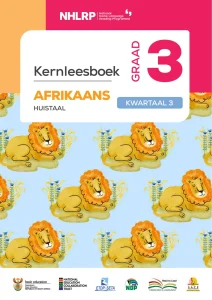 Gr 3 Term 3 2026 NHLRP HL Afrikaans Core Reader