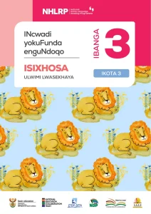 Gr 3 Term 3 2026 NHLRP HL isiXhosa Core Reader